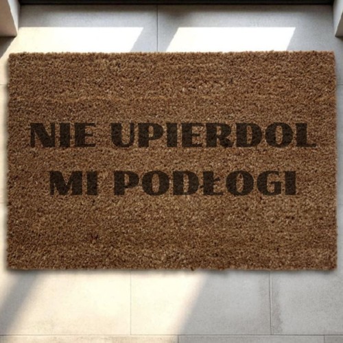 wycieraczka-z-grawerem-kokosowa-nie-upierdol-mi-podlogi